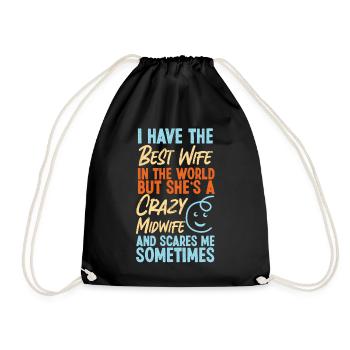 Nurse Midwife Birth Worker Wife - Drawstring Bag - black - Front