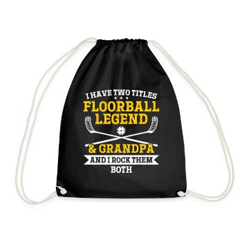 I Have Two Titles Floorball Legend & Grandpa Floor - Drawstring Bag - black - Front