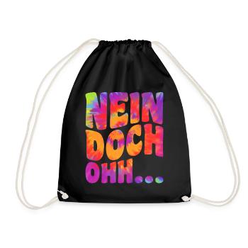 "Nein Doch Ohhh" Lustiger Sarkasmus Spruch - Turnbeutel - Schwarz - Vorne