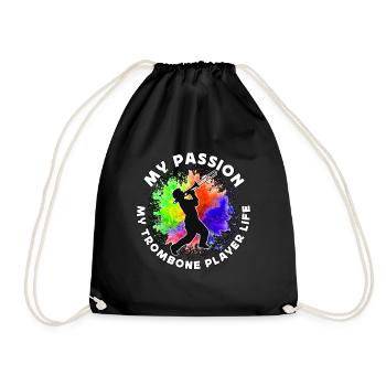 Trombone Player My Passion My Trombone Trombonist - Drawstring Bag - black - Front