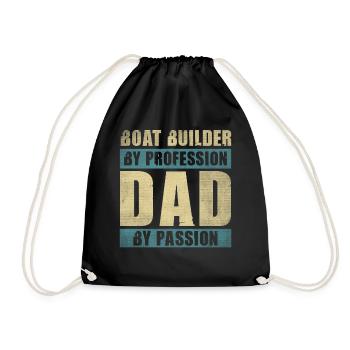 Dad By Passion Profession Boat Builder - Drawstring Bag - black - Front