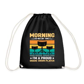 Snare Drum Player Morning Is Not My Time Drumming - Drawstring Bag - black - Front