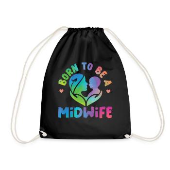 Nurse Midwife Birth Worker Born To - Drawstring Bag - black - Front