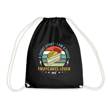 Fruitcakes Lover A Short Story I Am A Proud Baker - Drawstring Bag - black - Front