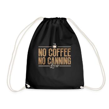 Canning Lover No Coffee No Jam Maker Coffee Lover - Drawstring Bag - black - Front