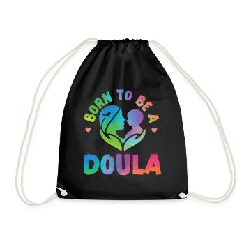 Doula Birth Worker Born To Be A - Drawstring Bag - black - Front