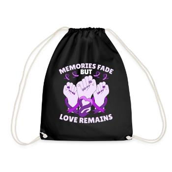 Motivational Alzheimer's Awareness Quote Dementia - Turnbeutel - Schwarz - Vorne