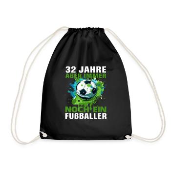 Fußball Fußballspieler 32 Geburtstag Fußballer - Turnbeutel - Schwarz - Vorne