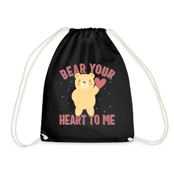Valentines Day Shirt, Bear Your Heart To Me Bear - Drawstring Bag - black - Front