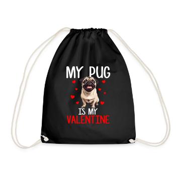 My pug is my valentine, valentines day pug - Turnbeutel - Schwarz - Vorne