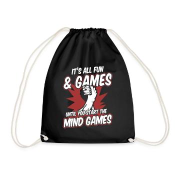 Until You Start The Mind Games Exercise Arm - Drawstring Bag - black - Front
