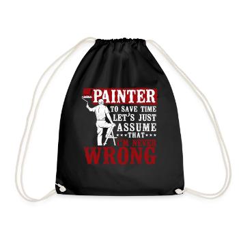 House Painter Decorator I'm A - Turnbeutel - Schwarz - Vorne
