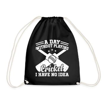 A Day Without Playing Cricket I Have No Idea - Cri - Drawstring Bag - black - Front