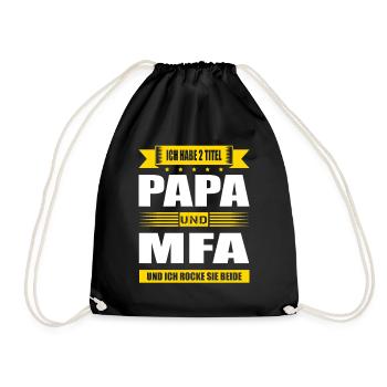 Ich Habe Zwei Titel Papa Und MFA Prüfung Bestanden - Turnbeutel - Schwarz - Vorne