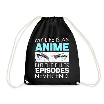 Life Is An Anime Otaku Eyes Funny Weeb Saying - Turnbeutel - Schwarz - Vorne