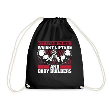 Not Afraid To Beat Weight Lifters Exercise Arm - Turnbeutel - Schwarz - Vorne