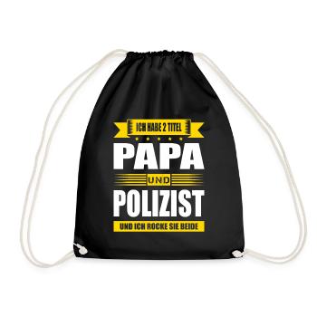 Zwei Titel Papa Und Polizist Prüfung Polizei - Turnbeutel - Schwarz - Vorne