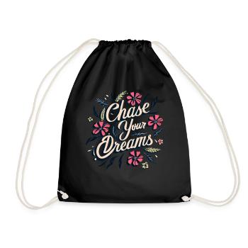 Chase Your Dreams Floral Positive Thinking Mindful - Turnbeutel - Schwarz - Vorne