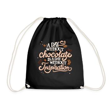 A Day Without Chocolate Funny Chocoholic Saying - Turnbeutel - Schwarz - Vorne