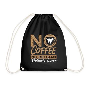 Belgian Malinois Lover No Coffee Pet Coffee Lover - Drawstring Bag - black - Front