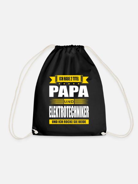 Zwei Titel Papa Und Elektrotechniker Elektroniker - Turnbeutel - Schwarz