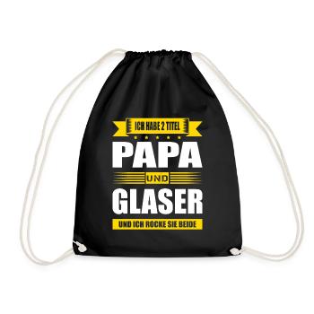 Zwei Titel Papa Und Glaser Spruch Glasbau - Turnbeutel - Schwarz - Vorne