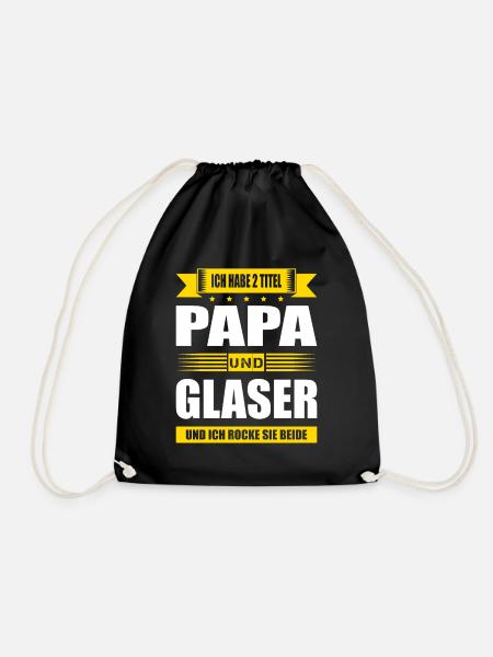 Zwei Titel Papa Und Glaser Spruch Glasbau - Turnbeutel - Schwarz