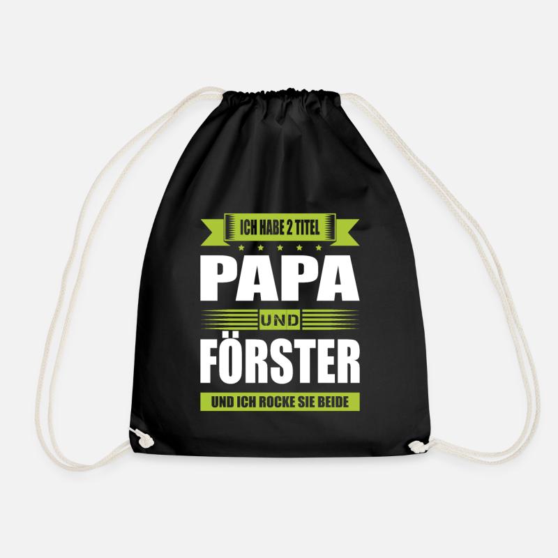 Zwei Titel Papa Und Förster Forstwirt Forstmann - Turnbeutel - Schwarz