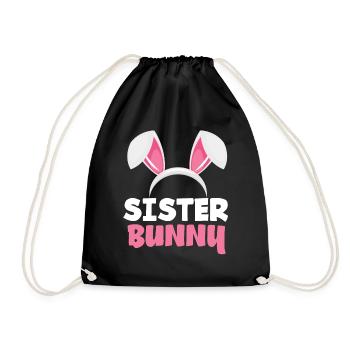 Sister Bunny Easter Bunny Ears Easter - Drawstring Bag - black - Front