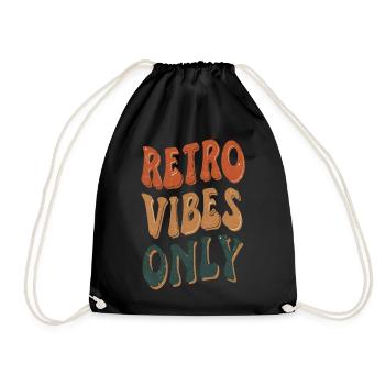 Retro Vibes Only Vintage Groovy Aesthetic Classic - Turnbeutel - Schwarz - Vorne