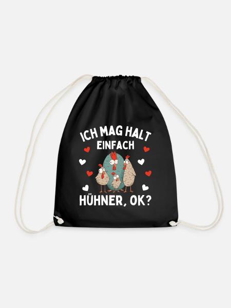 ICH MAG HALT EINFACH HÜHNER! OK? Lustiges Hühner - Turnbeutel - Schwarz