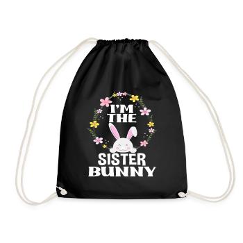 Ich Bin Schwester Osterhase Blumenkranz Ostern - Turnbeutel - Schwarz - Vorne