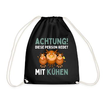 ACHTUNG! DIESE PERSON REDET MIT KÜHEN! Lustiges - Turnbeutel - Schwarz - Vorne