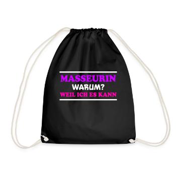 Masseurin Spruch Beruf Massage Masseurin Geschenk - Turnbeutel - Schwarz - Vorne