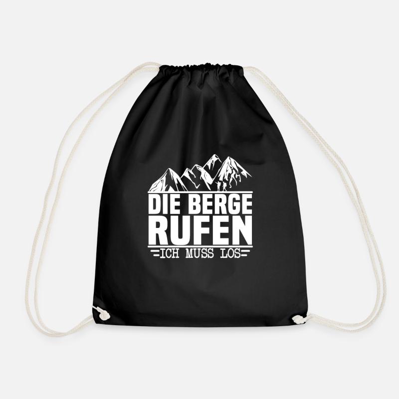 Die Berge rufen ich muss los Bergsteiger - Turnbeutel - Schwarz