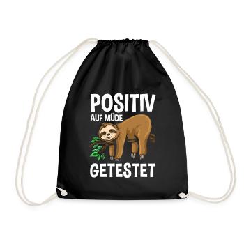 Tested positive for Tired Sloth Sleep Shirt - Drawstring Bag - black - Front