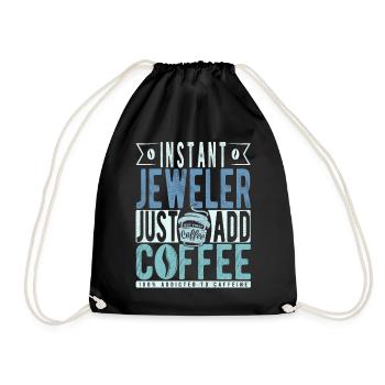 Instant Jeweler Just Add Coffee - Drawstring Bag - black - Front