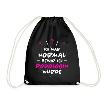 Podologin Spruch Fußpflegerin Podologin Geschenk - Turnbeutel - Schwarz - Vorne