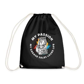 Garage Sales Lover My Passion My Bargain Hunter - Drawstring Bag - black - Front