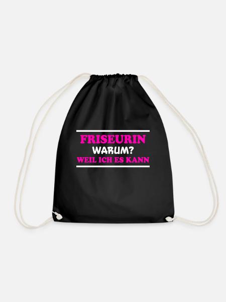 Friseurin Spruch Friseur Lustig Friseurin Geschenk - Turnbeutel - Schwarz