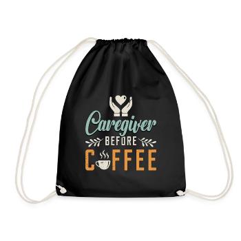 Caregiver Before Coffee Caregiving Coffee Lover - Drawstring Bag - black - Front