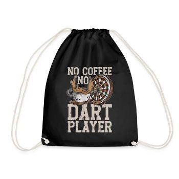 Dart Player No Coffee No Dart Playing Coffee Lover - Turnbeutel - Schwarz - Vorne