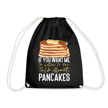 Pancake Lover Kids If You Want Me - Drawstring Bag - black - Front