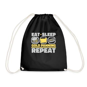 Eat Sleep Gold Panning Repeat Prospecting Miner - Turnbeutel - Schwarz - Vorne