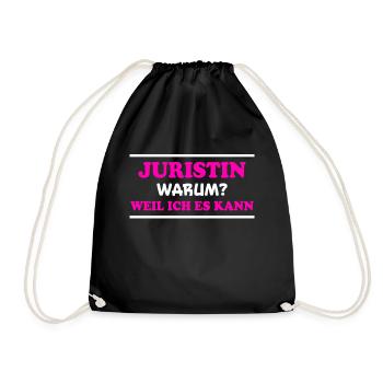 Juristin Spruch Jura Lustiges Juristin Geschenk - Turnbeutel - Schwarz - Vorne