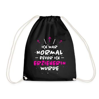 Erzieherin Spruch Job Lustiges Erzieherin Geschenk - Turnbeutel - Schwarz - Vorne