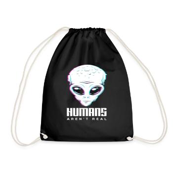 Alien Menschen Nicht Echt Außerirdisch Geschenk - Turnbeutel - Schwarz - Vorne