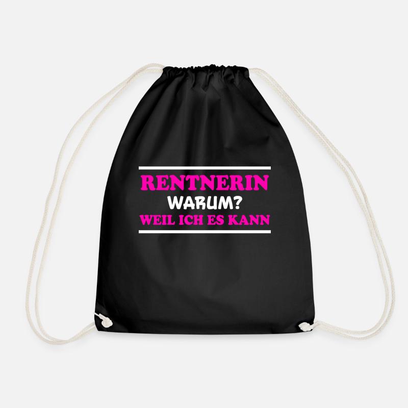 Rentnerin Spruch Ruhestand Oma Rentnerin Geschenk - Turnbeutel - Schwarz