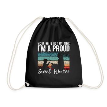 Social Worker Morning Is Not My Time Social Work - Turnbeutel - Schwarz - Vorne