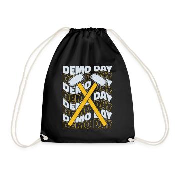 Demo Day Home Wrecker Abriss Bauunternehmer Haus - Turnbeutel - Schwarz - Vorne